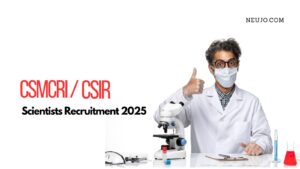 Read more about the article CSIR – Scientists Recruitment CSMCRI – 2025